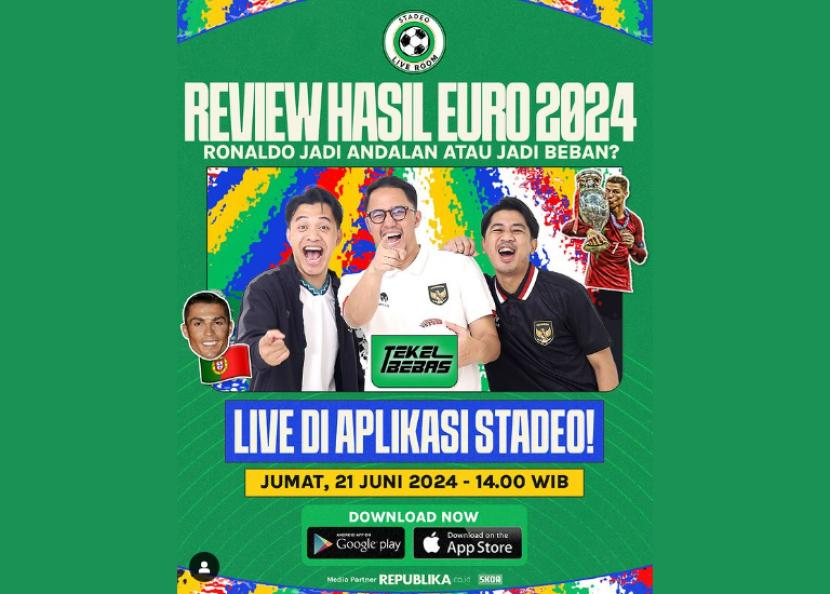 Ulasan Live Room Stadeo tentang Hasil Euro 2024 dan Penampilan Ronaldo bersama Portugal pada Siang Ini